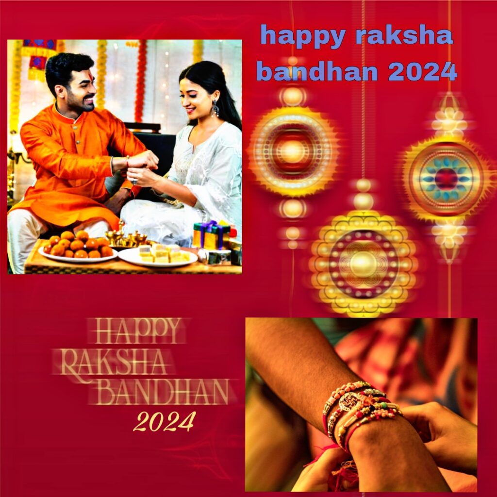 Happy Raksha Bandhan 2024 In Hindi