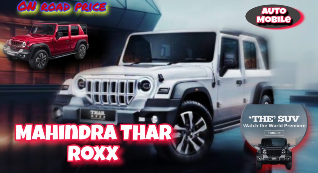 Thar Roxx Price On Road