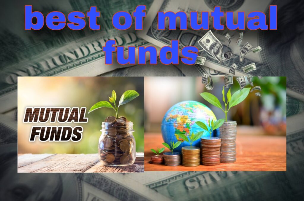 Best Mutual Fund India Hindi :2024 कैसे चुने