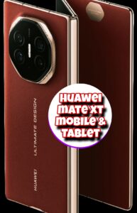 Huawei Mate Xt Mobile 2024 